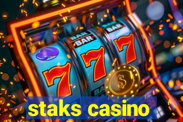 staks casino